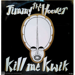 Jimmy The Hoover Kill Me Kwik USED VINYL 12INCH 45 RPM