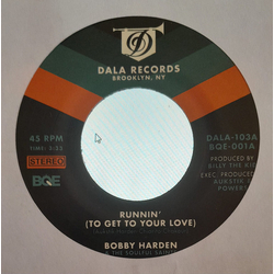 Bobby Harden / The Soulful Saints Runnin' (To Get To Your Love) USED VINYL 7INCH 45 RPM SINGLE STEREO MONO