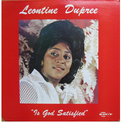 Leontine Dupree Is God Satisfied Vinyl LP USED