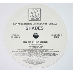 Shades (2) Tell Me (I'll Be Around) / Love Means More USED VINYL 12INCH 33 S RPM PROMO