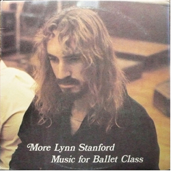 Lynn Stanford More Lynn Stanford Music For A Ballet Class Vinyl LP USED