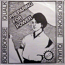 Bourbonese Qualk Preparing For Power Vinyl LP USED