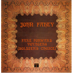 John Fahey Fare Forward Voyagers (Soldier's Choice) Vinyl LP USED