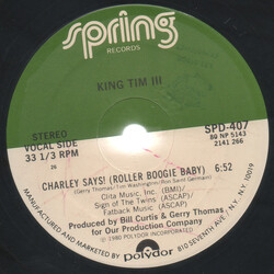 King Tim III Charley Says! (Roller Boogie Baby) USED VINYL 12INCH 33 S RPM
