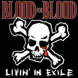 Blood For Blood Livin' In Exile USED VINYL 12INCH MINI-ALBUM