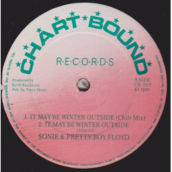 Sonie (2) / Pretty Boy Floyd (3) / Firehouse Crew It May Be Winter Outside / Version USED VINYL 12INCH SINGLE