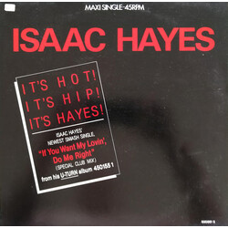 Isaac Hayes If You Want My Lovin', Do Me Right (Special Club Mix) USED VINYL 12INCH 45 RPM MAXI-SINGLE