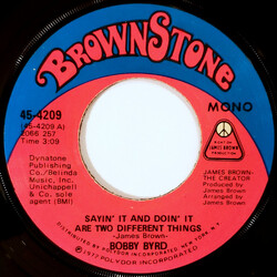 Bobby Byrd Sayin' It And Doin' It Are Two Different Things USED VINYL 7INCH 45 RPM MONO