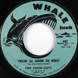 The Crew Cuts Twistin' All Around The World Vinyl 7" USED