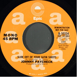 Johnny Paycheck Slide Off Of Your Satin Sheets USED VINYL 7INCH 45 RPM SINGLE PROMO STEREO MONO