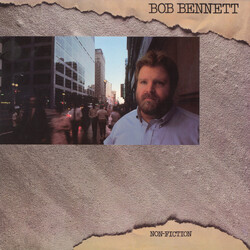 Bob Bennett (3) Non-Fiction Vinyl LP USED