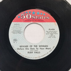 Ruby Falls (3) Beware Of The Woman (Before She Gets To Your Man) / Jump In A River Of Tears USED VINYL 7INCH 45 RPM