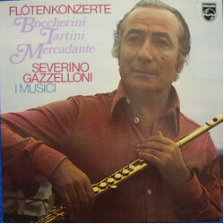 Luigi Boccherini / Giuseppe Tartini / Giuseppe Saverio Mercadante / Severino Gazzelloni / I Musici Flötenkonzerte Vinyl LP USED