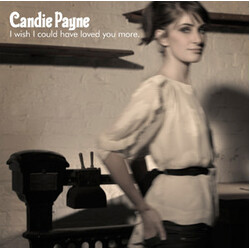 Candie Payne I Wish I Could Have Loved You More USED VINYL 7INCH SINGLE 45 RPM