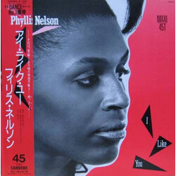 Phyllis Nelson I Like You USED VINYL 12INCH 45 RPM MAXI-SINGLE