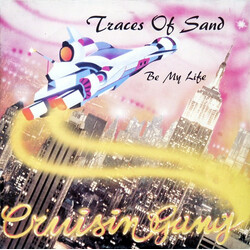 Cruisin' Gang Traces Of Sand / Be My Life USED VINYL 12INCH 45 RPM