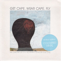 Get Cape. Wear Cape. Fly The Chronicles Of A Bohemian Teenager (Part One) USED VINYL 7INCH SINGLE LIMITED EDITION