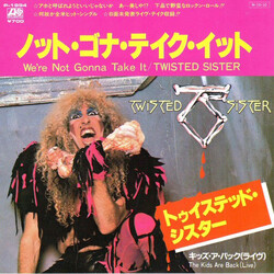 Twisted Sister ÎÃÈû´ÊûƤ¯û¤ÃÈ = We're Not Gonna Take It USED VINYL 7INCH 45 RPM SINGLE STEREO