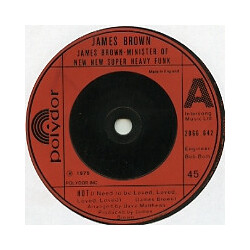 James Brown Hot (I Need To Be Loved, Loved, Loved, Loved) USED VINYL 7INCH 45 RPM