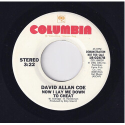 David Allan Coe Now I Lay Me Down To Cheat USED VINYL 7INCH 45 RPM PROMO