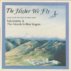 The United States Air Force Academy Band / Falconaires / Moods In Blue The Higher We Fly Vinyl LP USED