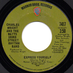 Charles Wright & The Watts 103rd St Rhythm Band Express Yourself / Living On Borrowed Time USED VINYL 7INCH 45 RPM SINGLE STYRENE