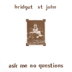 Bridget St. John Ask Me No Questions Vinyl LP USED