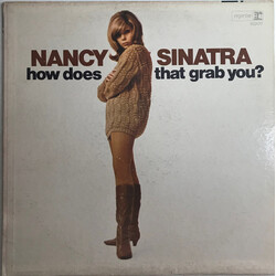 Nancy Sinatra How Does That Grab You? Vinyl LP USED