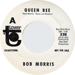 Bob Morris (2) Queen Bee / The First Thing I Think Of USED VINYL 7INCH 45 RPM SINGLE PROMO MONO