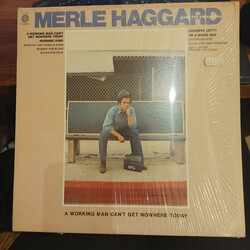 Merle Haggard / The Strangers (5) A Working Man Can't Get Nowhere Today Vinyl LP USED