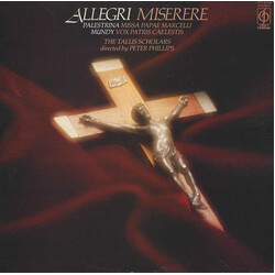Gregorio Allegri / William Mundy / Giovanni Pierluigi da Palestrina / The Tallis Scholars / Peter Phillips (2) Miserere / Vox Patris Caelestis / Missa