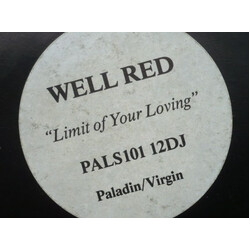 Well Red Limit Of Your Loving USED VINYL 12INCH PROMO