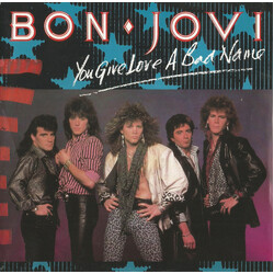 Bon Jovi You Give Love A Bad Name VINYL 7" USED