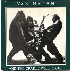 Van Halen And The Cradle Will Rock... USED VINYL 7INCH 45 RPM SINGLE STEREO
