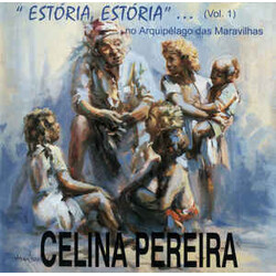 Celina Pereira "Estória, Estória"... (Vol.1) ...No Arquipélago Das Maravilhas Vinyl LP USED