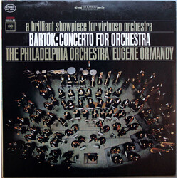 Béla Bartók / The Philadelphia Orchestra / Eugene Ormandy Concerto For Orchestra Vinyl LP USED