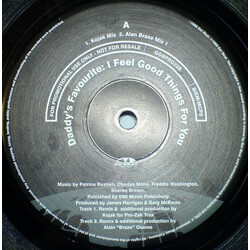 Daddy's Favourite I Feel Good Things For You USED VINYL 12INCH PROMO
