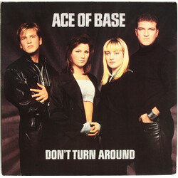 Ace Of Base Don't Turn Around USED VINYL 12INCH 33 S RPM SINGLE
