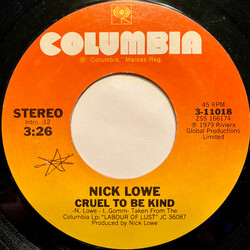 Nick Lowe Cruel To Be Kind USED VINYL 7INCH 45 RPM STYRENE