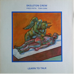 Skeleton Crew (2) Learn To Talk Vinyl LP USED