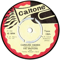 The Emotions (2) / Tommy McCook Band Careless Hands / Caltone Special USED VINYL 7INCH 45 RPM