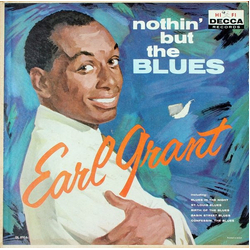 Earl Grant Nothin' But The Blues Vinyl LP USED