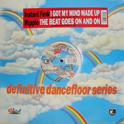 Instant Funk / Ripple I Got My Mind Made Up / The Beat Goes On And On USED VINYL 12INCH 33 S RPM