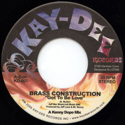 Brass Construction Got To Be Love USED VINYL 7INCH 45 RPM SINGLE STEREO
