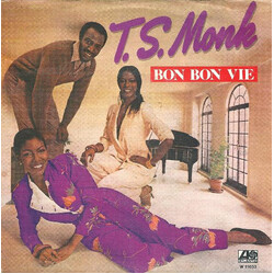 T.S. Monk Bon Bon Vie USED VINYL 7INCH 45 RPM
