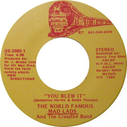 The Mad Lads / The Crossfire Band You Blew It USED VINYL 7INCH 45 RPM STEREO