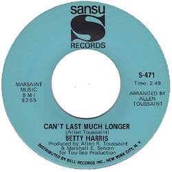 Betty Harris Can't Last Much Longer USED VINYL 7INCH 45 RPM SINGLE
