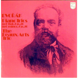 Antonín Dvořák / Beaux Arts Trio Piano Trios In B Flat, Op. 21 And In G Minor, Op. 26 Vinyl LP USED