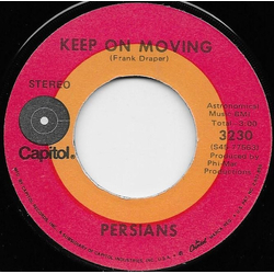 The Persians Keep On Moving / Your Love Vinyl 7" USED