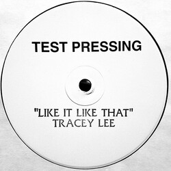 Tracey Lee Like It Like That USED VINYL 12INCH 33 S RPM TEST PRESSING